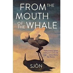 From the Mouth of the Whale, Paperback - *** imagine