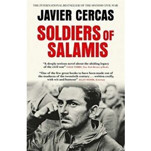Soldiers of Salamis, Paperback - Javier Cercas imagine