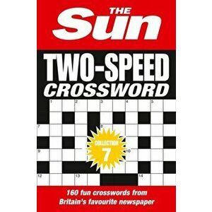 Sun Two-Speed Crossword Collection 7. 160 Two-in-One Cryptic and Coffee Time Crosswords, Paperback - *** imagine