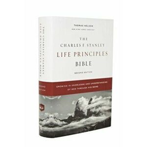 NKJV, Charles F. Stanley Life Principles Bible, 2nd Edition, Hardcover, Comfort Print, Hardback - *** imagine