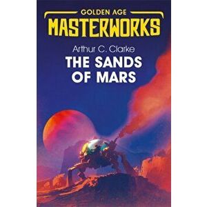 Sands of Mars, Paperback - Arthur C. Clarke imagine