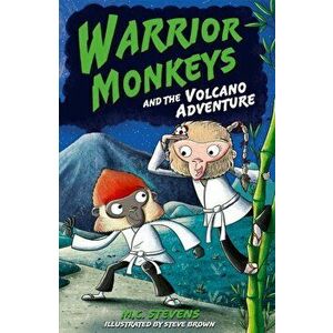 Warrior Monkeys and the Volcano Adventure, Paperback - MC Stevens imagine