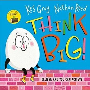 Think Big, Paperback - Kes Gray imagine