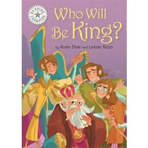 Reading Champion: Who Will be King?. Independent Reading White 10, Paperback - Katie Dale imagine