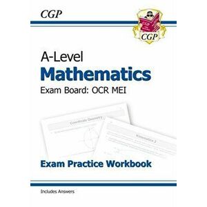 New A-Level Maths for OCR MEI: Year 1 & 2 Exam Practice Workbook, Paperback - *** imagine