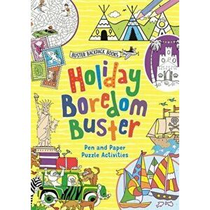 Holiday Boredom Buster, Paperback - Ellen Bailey imagine