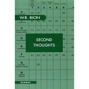 Second Thoughts. Selected Papers on Psychoanalysis, Paperback - Wilfred R. Bion imagine