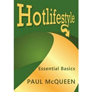 Hotlifestyle. Essential Basics - Paul McQueen imagine