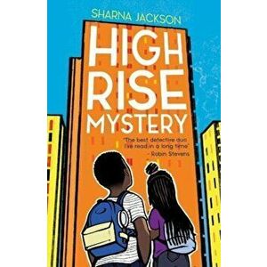 High-Rise Mystery, Paperback - Sharna Jackson imagine