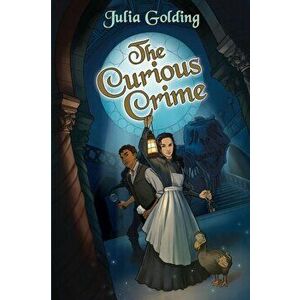 Curious Crime, Paperback - Julia Golding imagine
