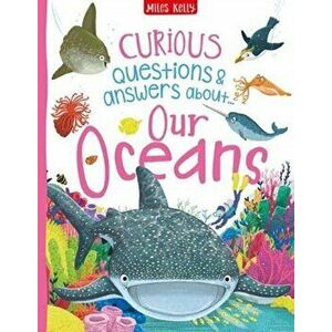 Curious Questions & Answers about Our Oceans, Hardback - Camilla de la Bedoyere imagine