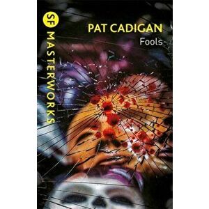Fools, Paperback - Pat Cadigan imagine