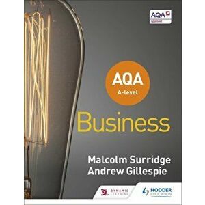 AQA A-level Business (Surridge and Gillespie), Paperback - Andrew Gillespie imagine