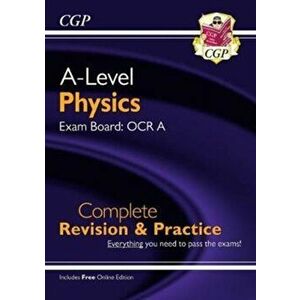 New A-Level Physics: OCR A Year 1 & 2 Complete Revision & Practice with Online Edition, Paperback - *** imagine