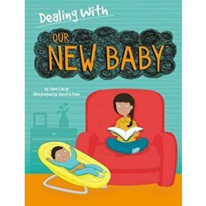 Dealing With...: Our New Baby, Paperback - Jane Lacey imagine