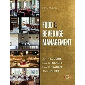 Food and Beverage Management. For the hospitality, tourism and event industries, Paperback - Amy Hollier imagine