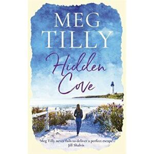 Hidden Cove, Paperback - Meg Tilly imagine