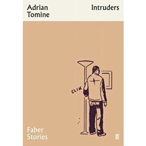 Intruders. Faber Stories, Paperback - Adrian Tomine imagine