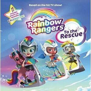 Rainbow Rangers. To the Rescue, Paperback - Summer Greene imagine