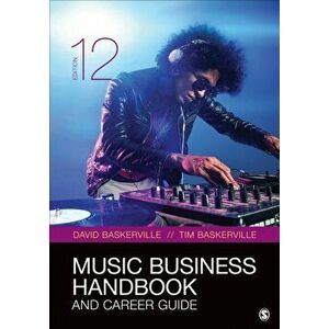 Music Business Handbook and Career Guide, Paperback - Timothy Baskerville imagine
