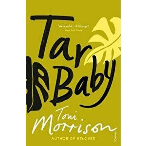 Tar Baby, Paperback - Toni Morrison imagine