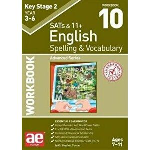 KS2 Spelling & Vocabulary Workbook 10. Advanced Level, Paperback - Warren J Vokes imagine