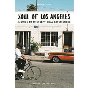 Soul of Los Angeles, Paperback - Emilien Crespo imagine