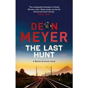 Last Hunt, Hardback - Deon Meyer imagine