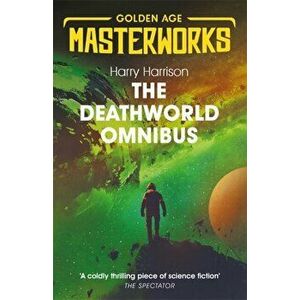 Deathworld Omnibus. Deathworld, Deathworld Two, and Deathworld Three, Paperback - Harry Harrison imagine