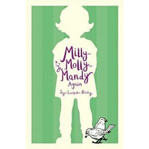 Milly-Molly-Mandy Again, Paperback - Joyce Lankester Brisley imagine