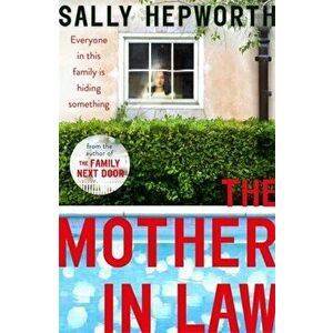 Mother-in-Law. the must-read novel of 2019, Paperback - Sally Hepworth imagine