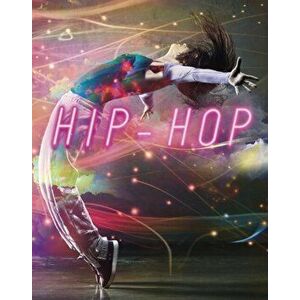 Hip-Hop, Paperback - Lori Mortensen imagine