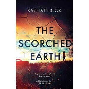 Scorched Earth, Hardback - Rachael Blok imagine