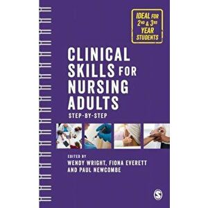 Clinical Skills for Nursing Adults. Step by Step, Paperback - *** imagine