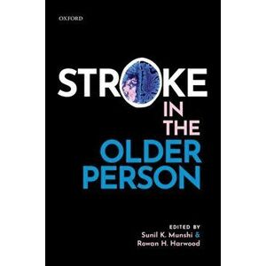 Stroke in the Older Person, Hardback - *** imagine