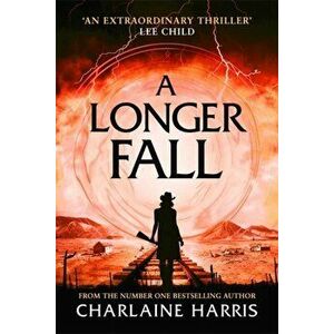 Longer Fall, Paperback - Charlaine Harris imagine