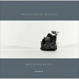 Francesco Bosso. Waterheaven, Hardback - Walter Guadagnini imagine