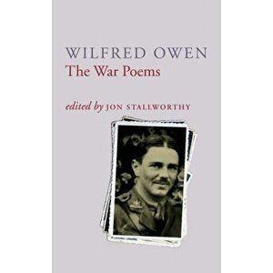 War Poems Of Wilfred Owen, Paperback - Wilfred Owen imagine