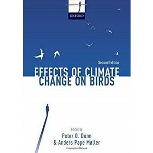 Effects of Climate Change on Birds, Paperback - *** imagine