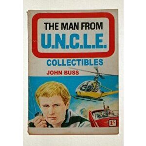 Man From U.N.C.L.E. Collectibles, Paperback - John Buss imagine