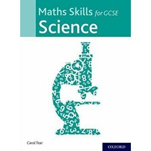 Maths Skills for GCSE Science, Paperback - Carol Tear imagine