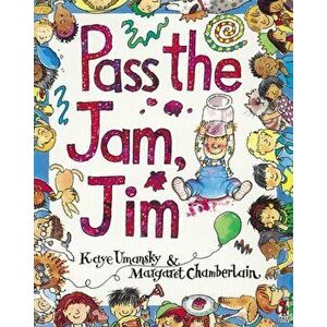 Pass The Jam, Jim, Paperback - Kaye Umansky imagine