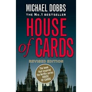 House of Cards, Paperback - Michael Dobbs imagine