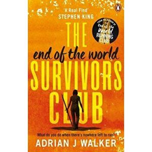 End of the World Survivors Club, Paperback - Adrian J Walker imagine