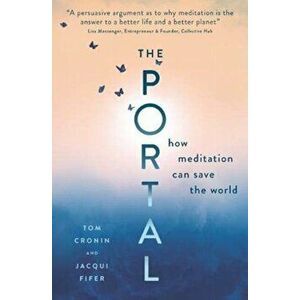 Portal. How meditation can save the world, Paperback - Jacqui Fifer imagine