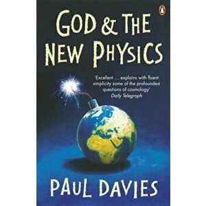 God and the New Physics, Paperback - Paul Davies imagine
