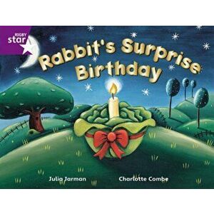Rigby Star Guided 2 Purple Level: Rabbit's Surprise Birthday Pupil Book (single), Paperback - Julia Jarman imagine