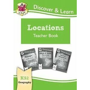 New KS2 Discover & Learn: Geography - Locations: Europe, UK and Americas Teacher Book, Paperback - CGP Books imagine