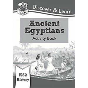 New KS2 Discover & Learn: History - Ancient Egyptians Activity Book, Paperback - *** imagine