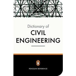 New Penguin Dictionary of Civil Engineering, Paperback - David Blockley imagine